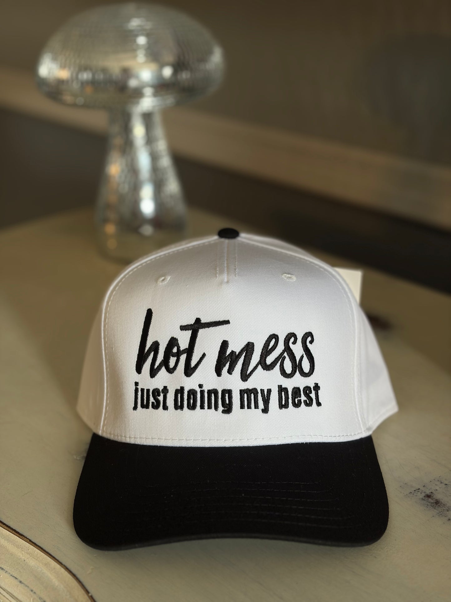 Trucker hat - Hot Mess Just Doing My Best